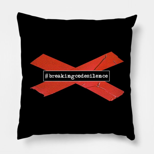 Breaking Code Silence #breakingcodesilence Pillow by Black Snow Comics