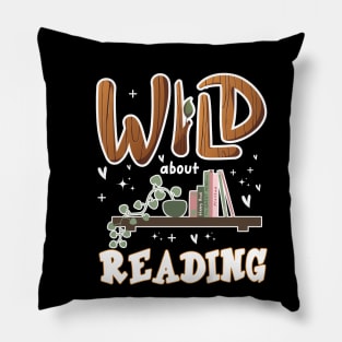 WILD ABOUT READING Librarian Book Across America bookish Pillow