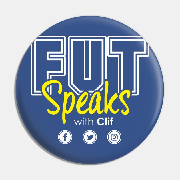 FUT Speaks Podcast T-shirt Pin by futspeakspodcast