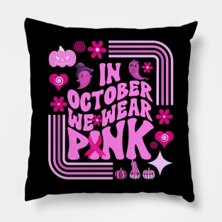 In October We Wear Pink Pillow