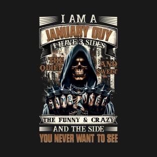 Skull I'm A December Guy I Have 3 Sides Birthday The Quiet & Sweet T-Shirt