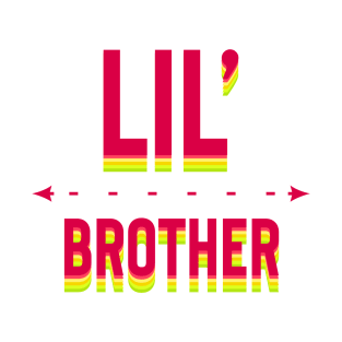 Lil’ Brother T-Shirt