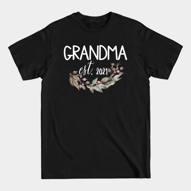 Discover Grandma Est 2021 - Grandma Est 2021 - T-Shirt