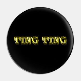 TING TING - TEE TT Pin