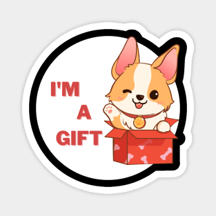 I'm a Gift Corgi Magnet