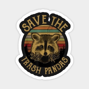 Retro Vintage Save The Trash Pandas Funny Raccoon Animal T-Shirt Magnet
