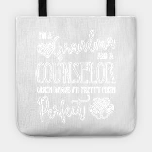 Perfect Grandma and Counselor Tote