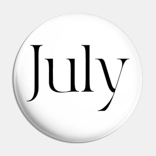 July Typography Designs Pin