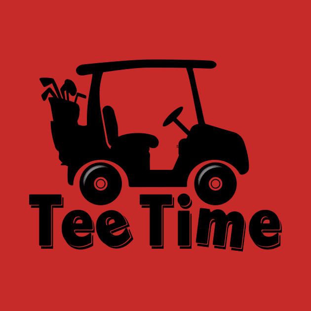 "Tee Time" Tee Shirt for Golfers Funny Golfing by KevinWillms1