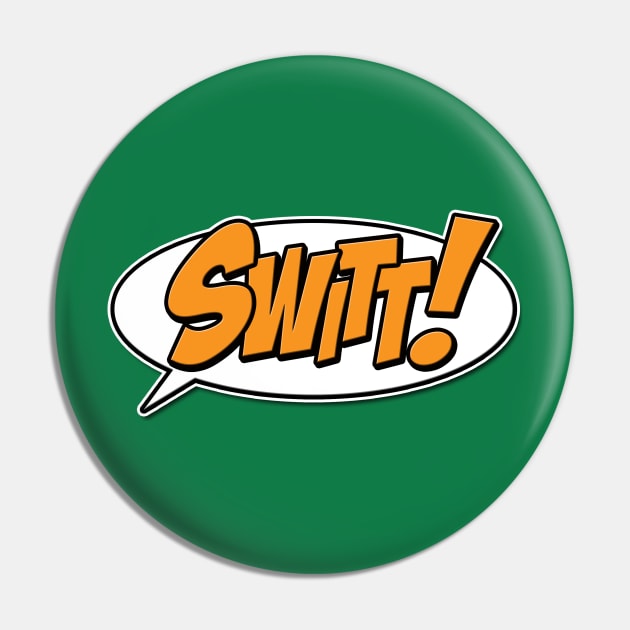 Team Switt! Pin by SwittCraft