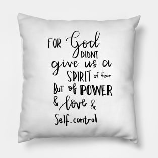 Scripture on fear Artwork 2 Timothy 1.7 Pillow