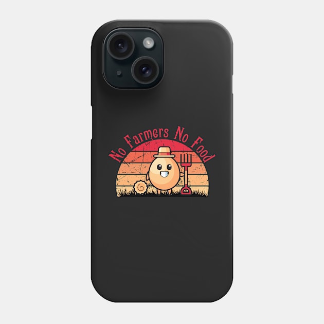 No farmers No food no funny Phone Case by teesvira