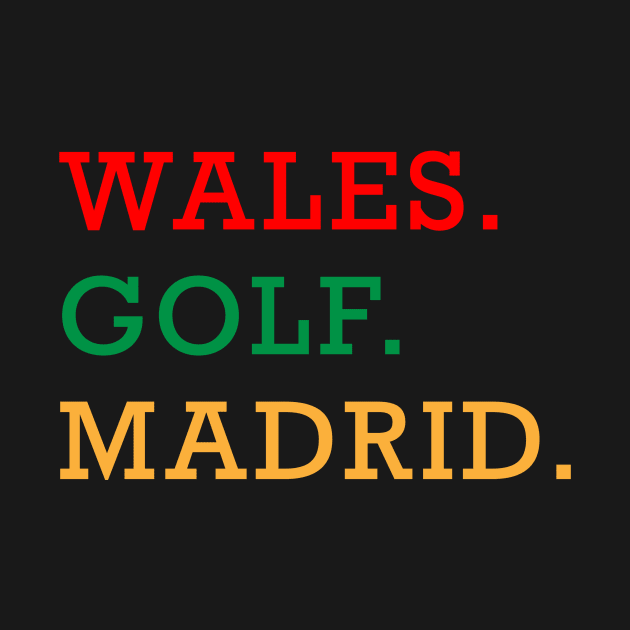 Wales Golf Madrid by SarahLCY