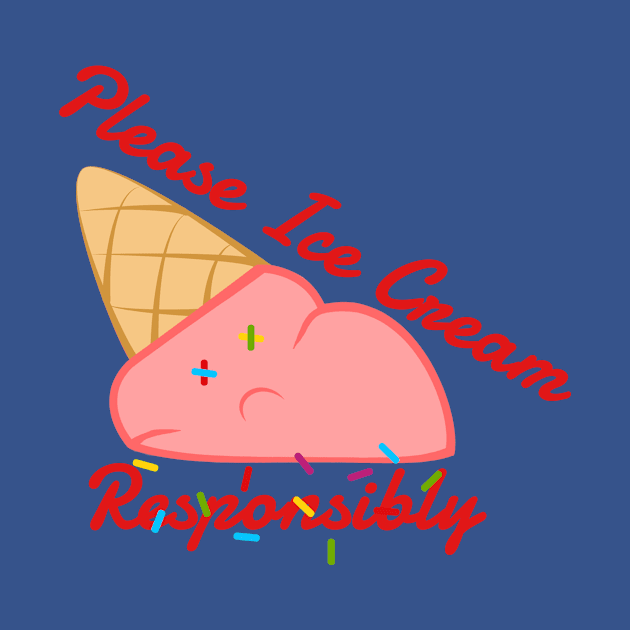 Please Ice Cream Responsibly by HattyOne