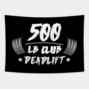 500lb Club Deadlift Tapestry