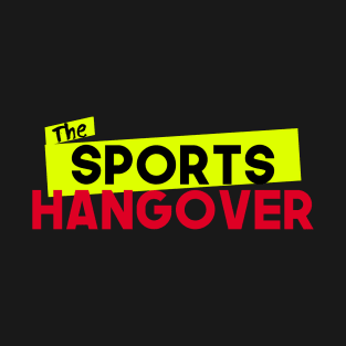 The Sports Hangover Street Vibez T-Shirt