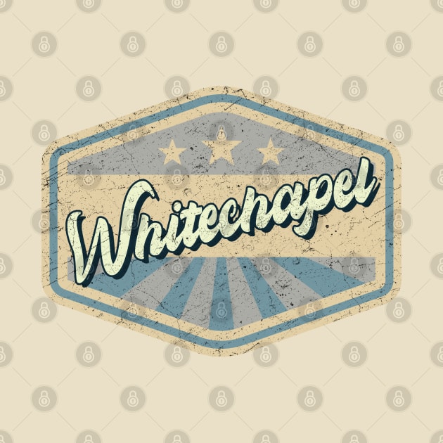 vintage Whitechapel by KOKOS PAPA