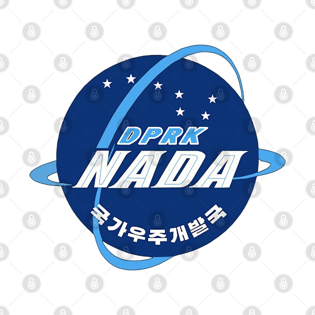 National Aerospace Development Administration - DPRK, North Korean Space Program by SpaceDogLaika