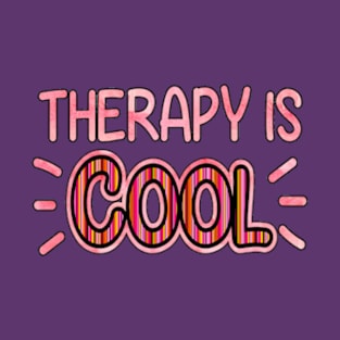 Therapy Is Cool T-Shirt