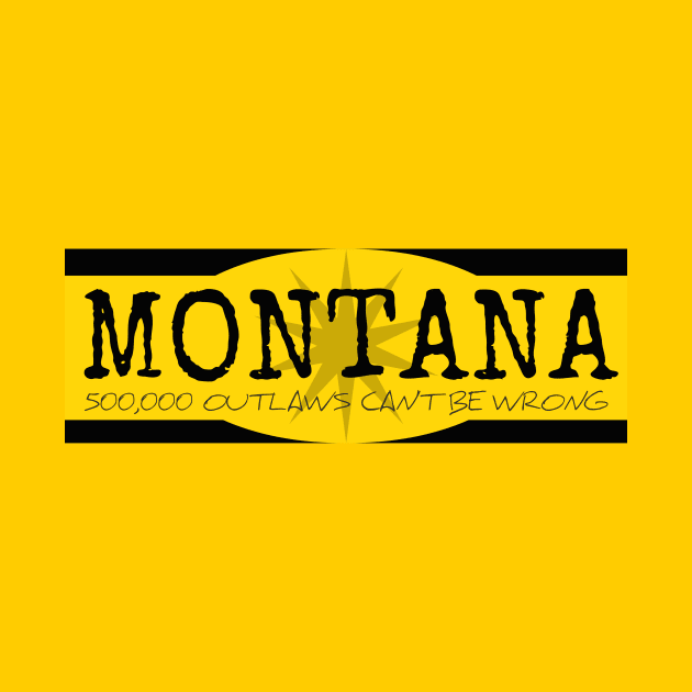 Montana Outlaws by TheDaintyTaurus