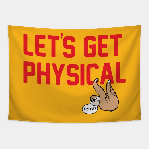 LET'S GET PHYSICAL Tapestry by ALFBOCREATIVE