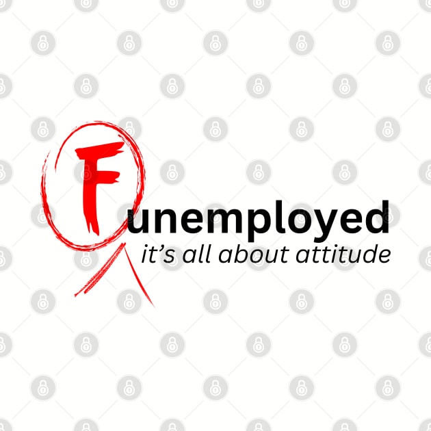 FUNemployed by Xie