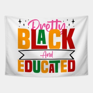 Pretty Black And Educated - Black African American Women Tapestry