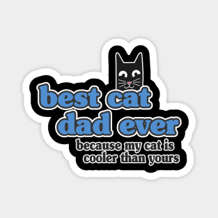 Best Cat Dad Ever Retro Vintage Daddy Gift Cats Magnet