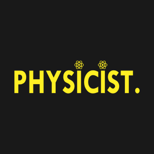 Physicist T-Shirt