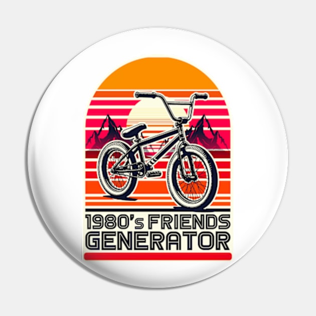 80s Friends Generator Pin by Worldengine