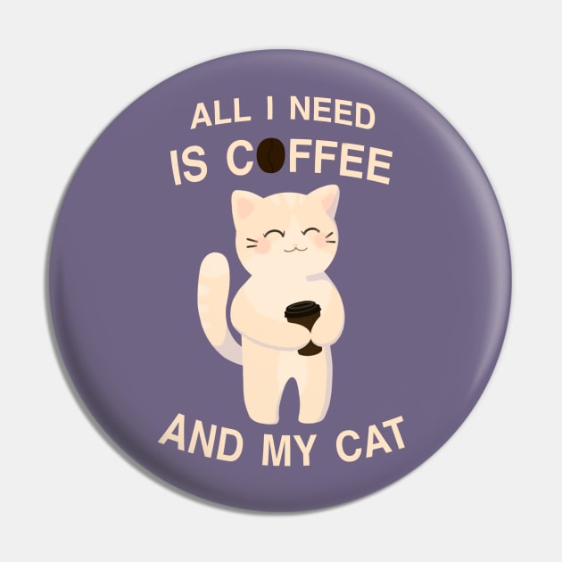 All I need is coffee and my cat Pin by Nyrrra