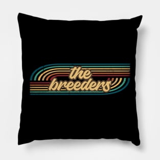 the breeders retro stripes Pillow