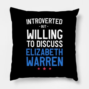Introverted but discuss Warren Pillow