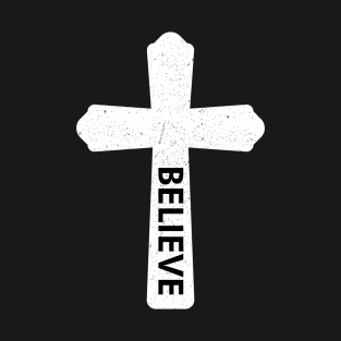 Believe T-Shirt