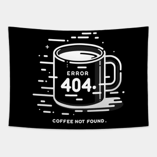 Error 404 Coffee Not Found Tapestry