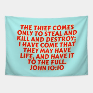 Bible Verse John 10:10 Tapestry