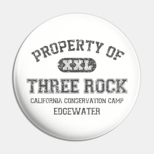 Property of Three Rock Pin