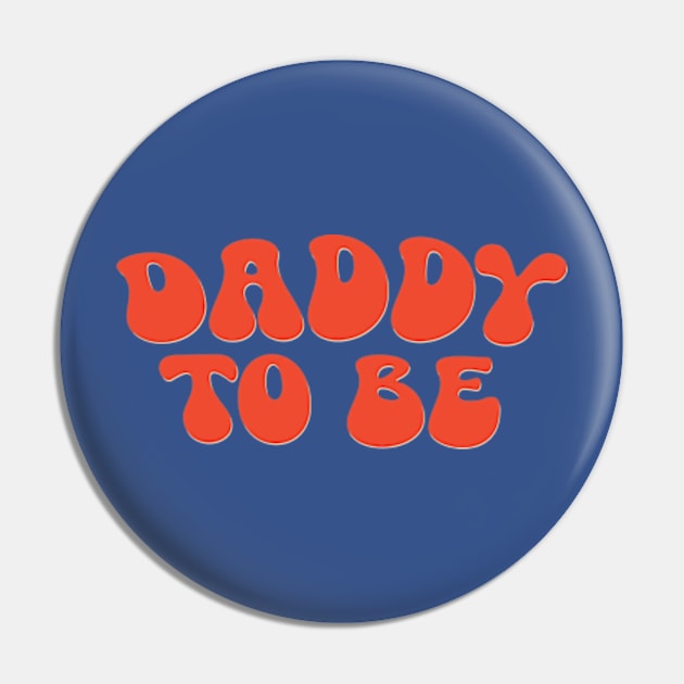 Daddy To Be Pin by Joker Dads Tee