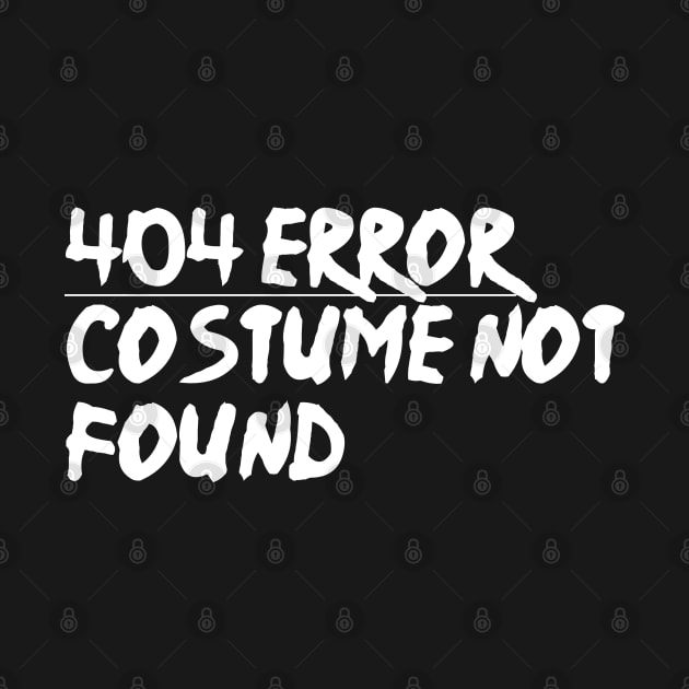 404 Error Costume Not Found by GreenCowLand