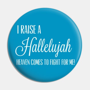 A Chosen Generation- Hallelujah Pin