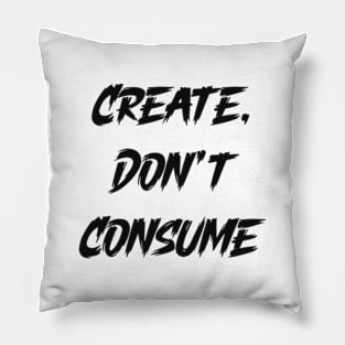 create dont consume Pillow