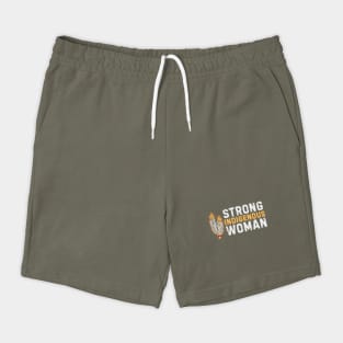 Indigenous Strong Women Shorts