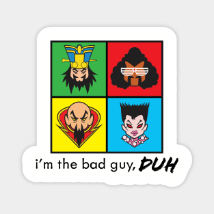 80s Bad Guys Magnet