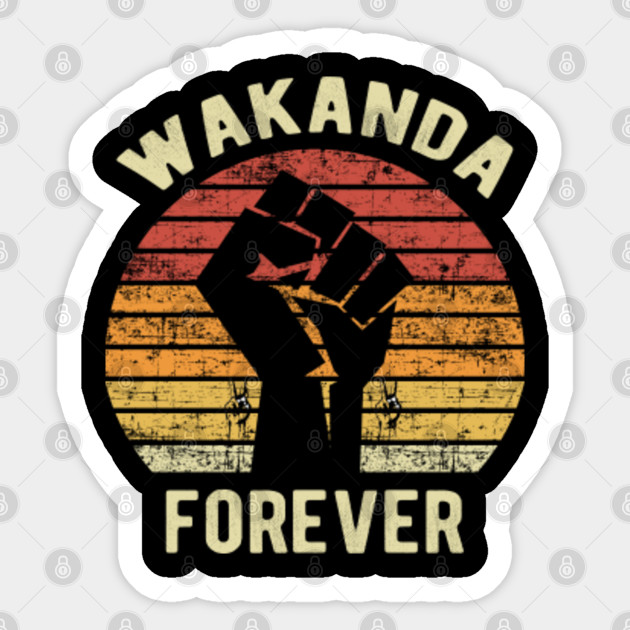 Wakanda Forever Wakanda Forever Sticker Teepublic