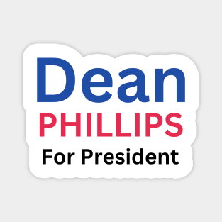 Dean Phillips For President 2024 Magnet