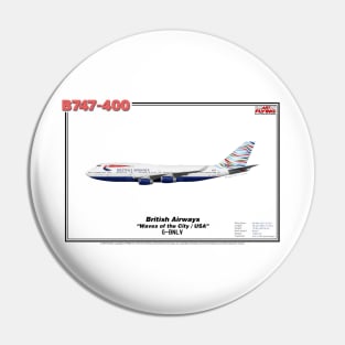 Boeing B747-400 - British Airways "Waves of the City / USA" (Art Print) Pin