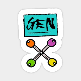 GEN X •Latchkey Kid Magnet