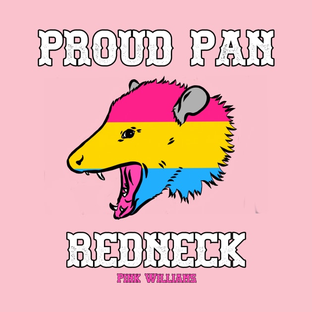 PROUD PAN REDNECK by Pink's Mercantile  