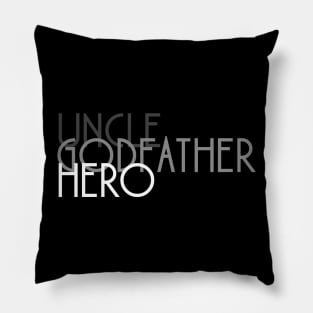 Uncle Cool awesome godfather hero family gift Pillow