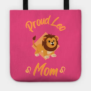 Proud Leo Mom Zodiac Astrology Tote